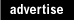 Advertise
